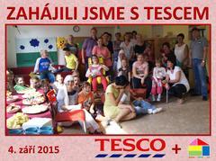 Zahájili jsme s Tescem