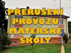 Přerušení provozu MŠ
